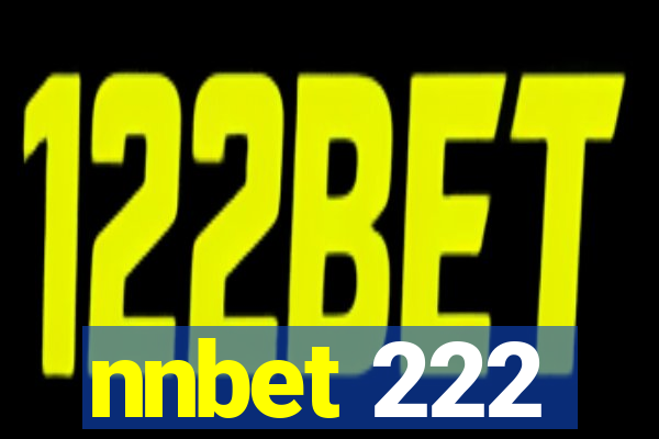 nnbet 222